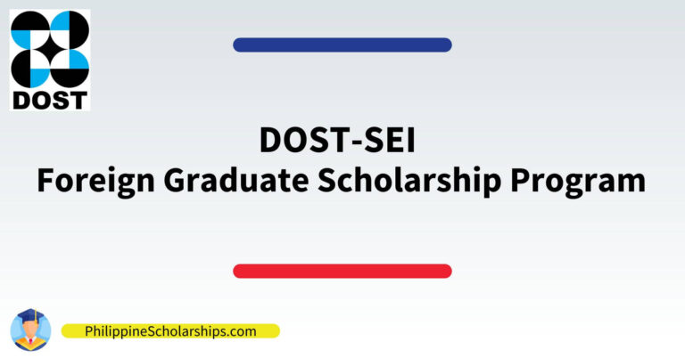how to apply DOST-SEI Foreign Graduate Scholarship Program