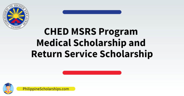 CHED MSRS Program Medical Scholarship and Return Service Scholarship