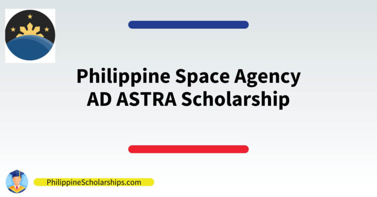 Philippine Space Agency AD ASTRA Scholarship