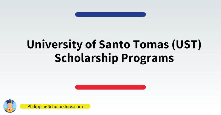 list of University of Santo Tomas (UST) Scholarship Programs