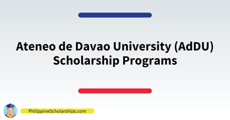 List of Ateneo de Davao University (AdDU) Scholarship Programs