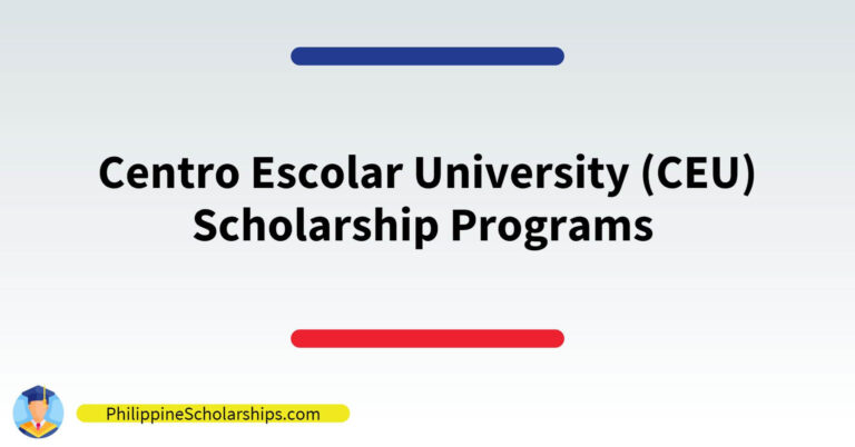 List of Centro Escolar University (CEU) Scholarship Programs