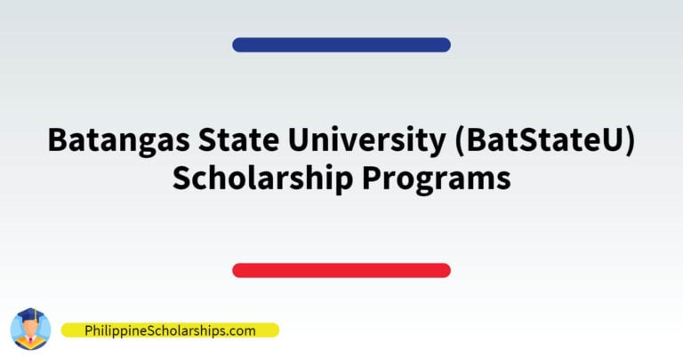 list of Batangas State University (BatStateU) Scholarship Programs