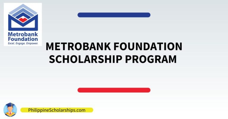 Metrobank Foundation Scholarship Program
