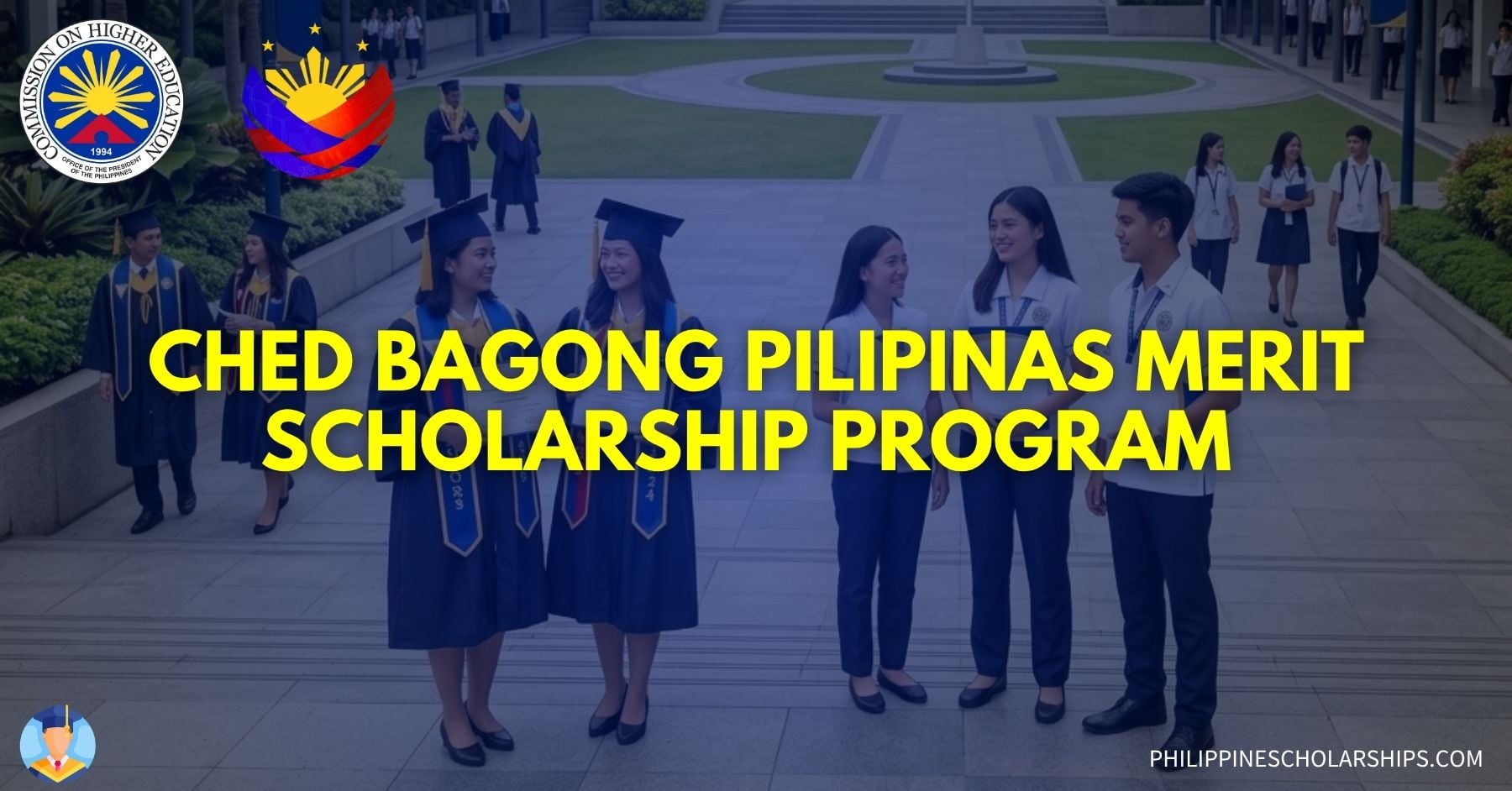 CHED BAGONG PILIPINAS MERIT SCHOLARSHIP PROGRAM