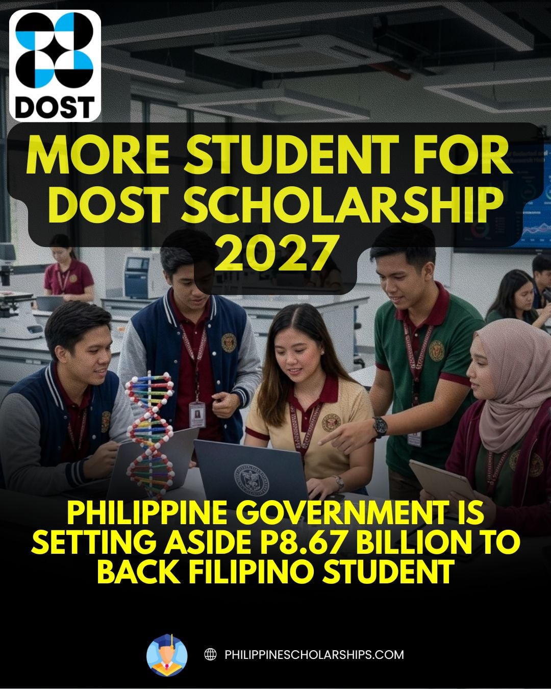 MORE FILIPINOS TO GET DOST SCHOLARSHIP 2027