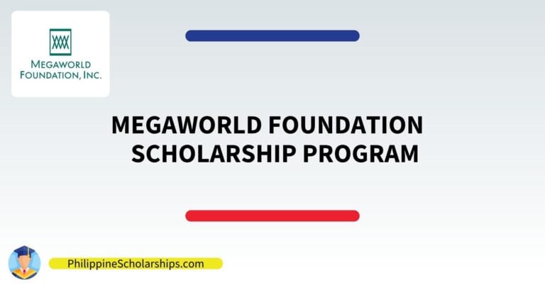 Megaworld Foundation Scholarship Programs