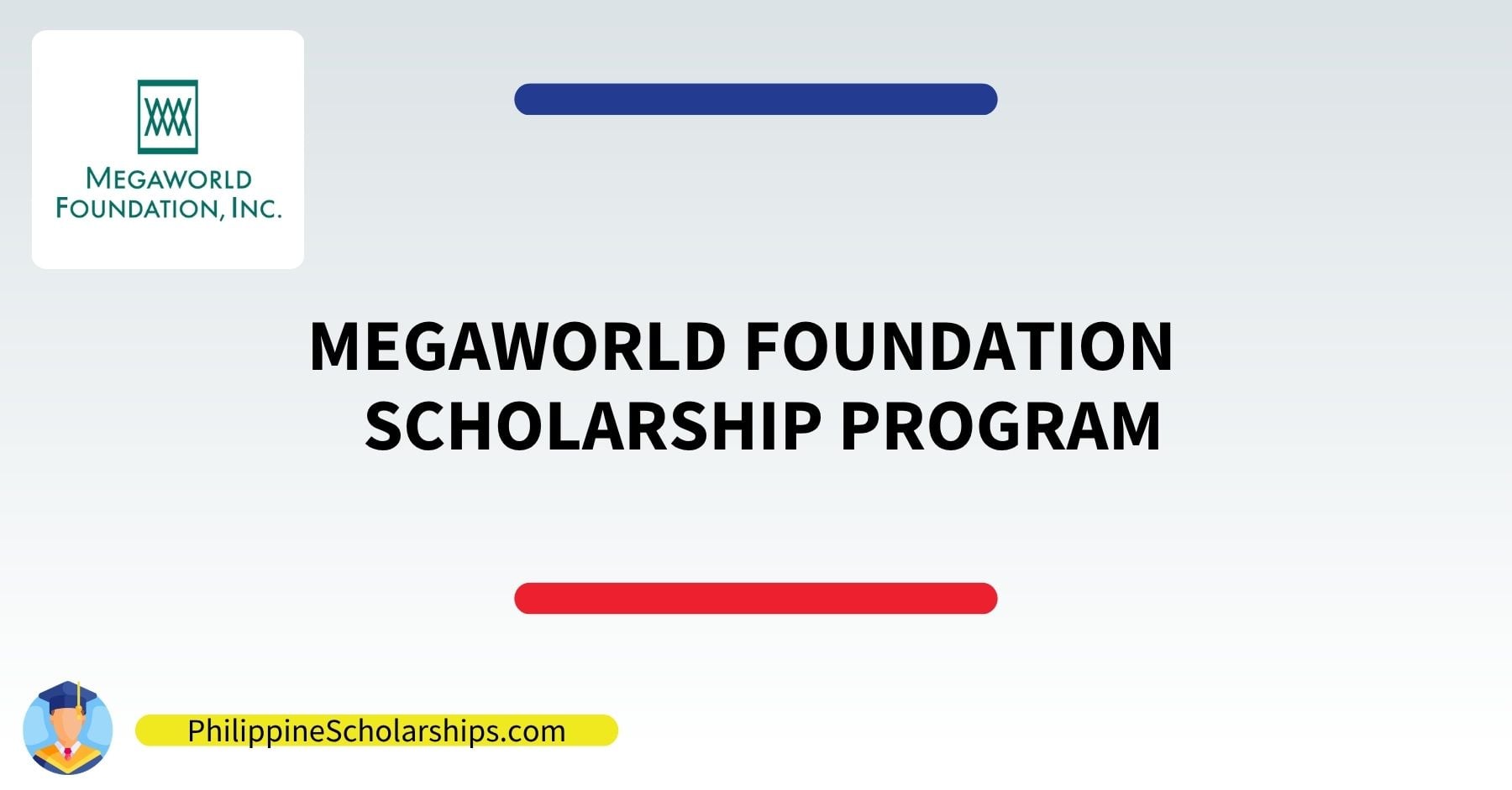Megaworld Foundation Scholarship Programs