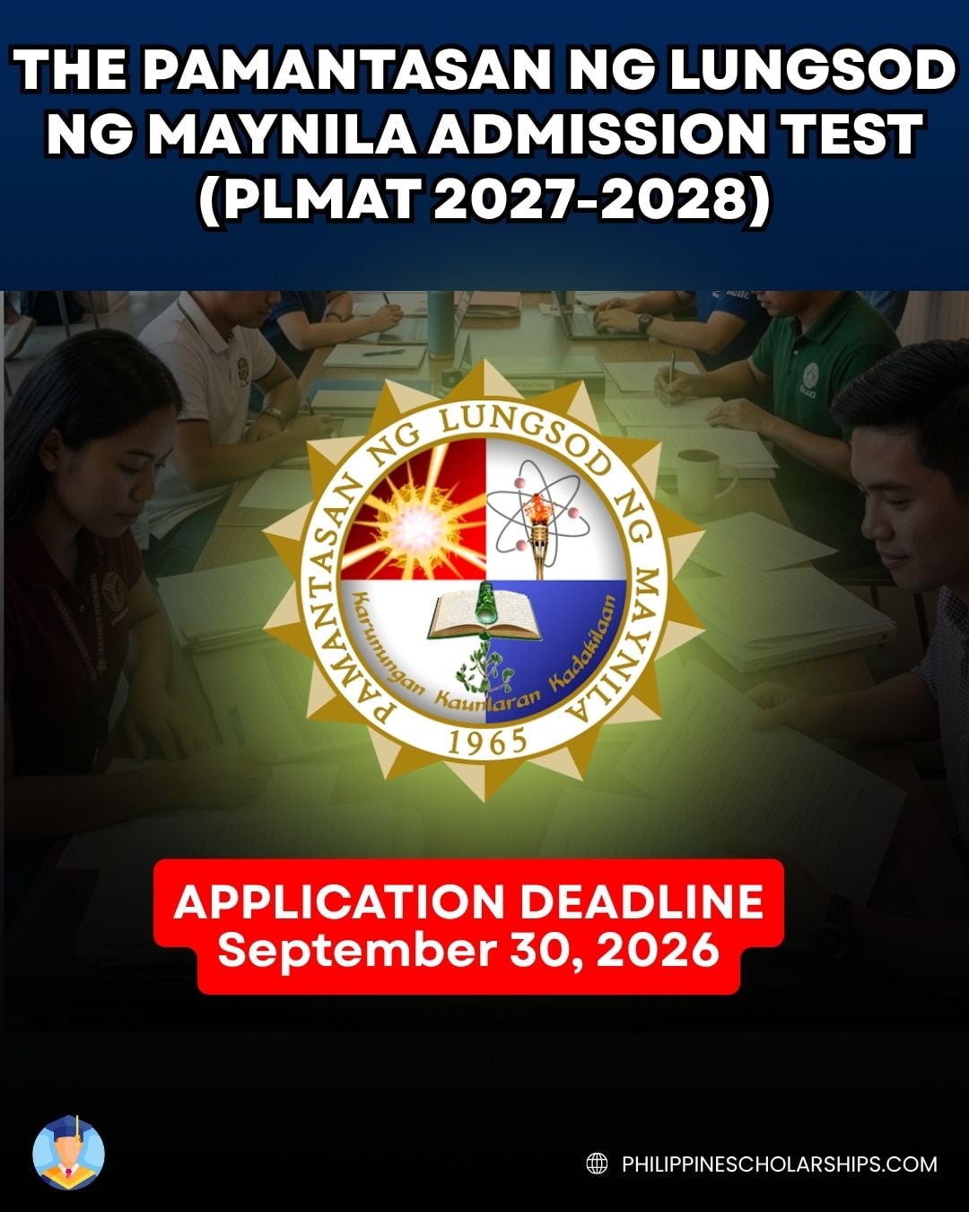 The Pamantasan ng Lungsod ng Maynila Admission Test (PLMAT)