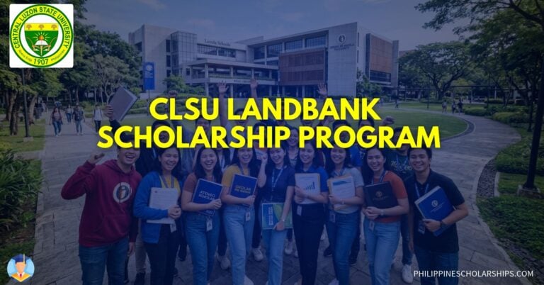 CLSU LANDBANK SCHOLARSHI PROGRAM