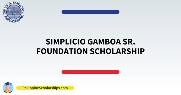 SIMPLICIO GAMBOA SR. FOUNDATION SCHOLARSHIP